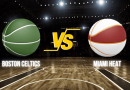 Pronos Boston Celtics Miami Heat