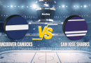 Pronostic Vancouver Canucks San Jose Sharks