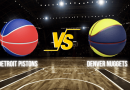 Pronostic Detroit Pistons Denver Nuggets